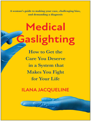 cover image of Medical Gaslighting